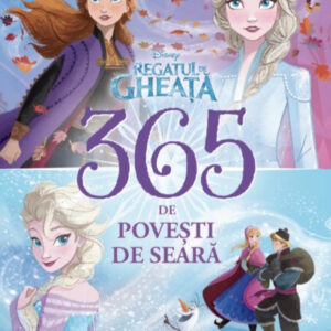 Disney. Regatul de gheata. 365 de povesti de seara