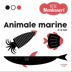 Bebe Montessori. Animale marine (0-12 luni)